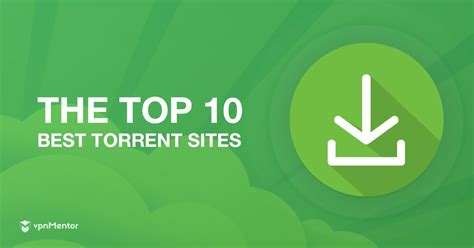10 Best Torrent Sites For 2021 .